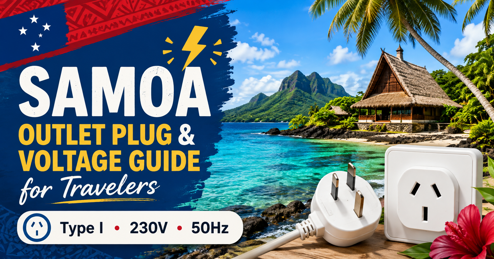 Samoa Outlet, Plug & Voltage Guide for Travelers: Complete Edition ⚡
