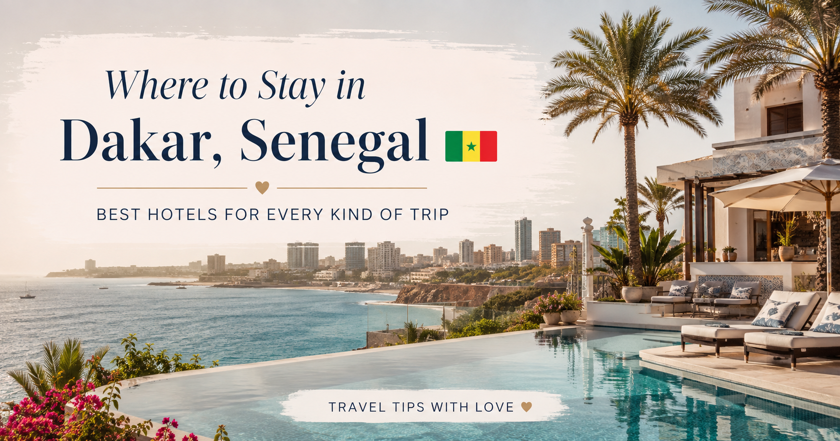 Best hotels in Dakar Senegal